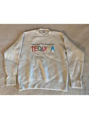 LFD Today's Good Mood is Sponsored by Tequila Off White Sweater Women's L